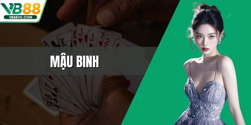 Mậu Binh Online - Game Đỉnh Cao Trí Tuệ Vô Cùng Hấp Dẫn