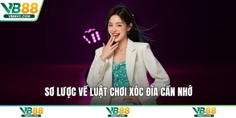 Sơ lược về luật chơi xóc đĩa cần nhớ